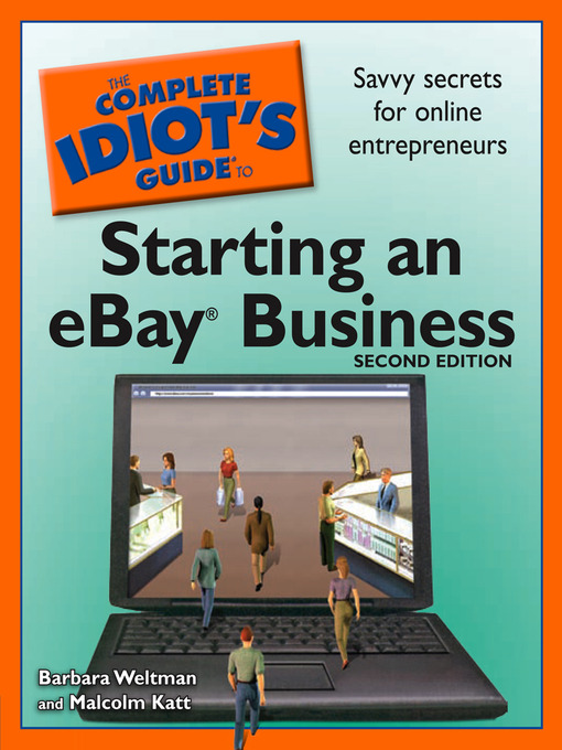 Title details for The Complete Idiot's Guide to Starting an eBay Business by Barbara Weltman - Available